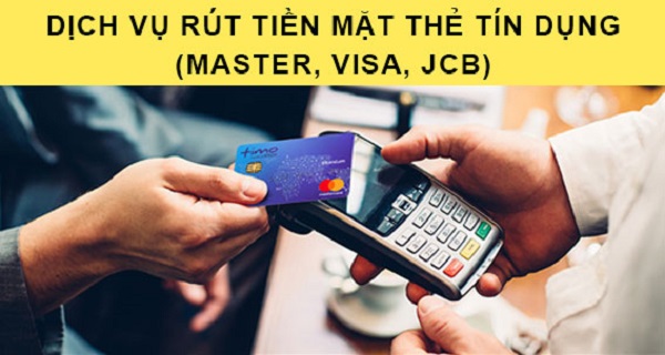 Dịch vụ rút tiền mặt thẻ tín dụng tại Hà Nội 